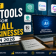 best ai tools for small businesses